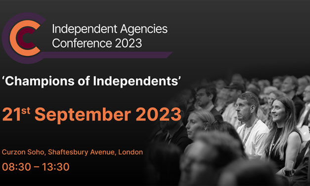UK Independent Agencies’ Conference 2023 Returns to London with a Focus on Championing Independent Agencies