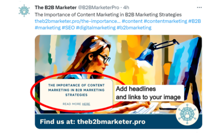 Navigating the New Terrain: How B2B Marketers Can Adapt to Social Media Platform X’s Recent Removal of Headlines from Tweets