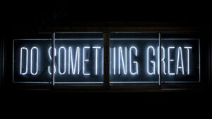 Do Something Great neon sign
