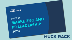 Muck Rack's 2024 Leadership Survey