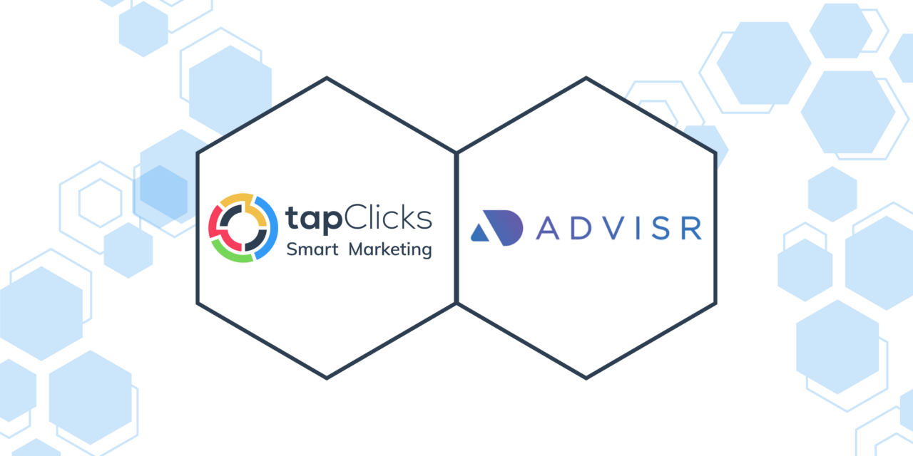 TapClicks and Advisr Extend Partnership to Unify Sales and Marketing Operations